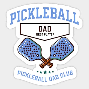 pickleball dad Sticker